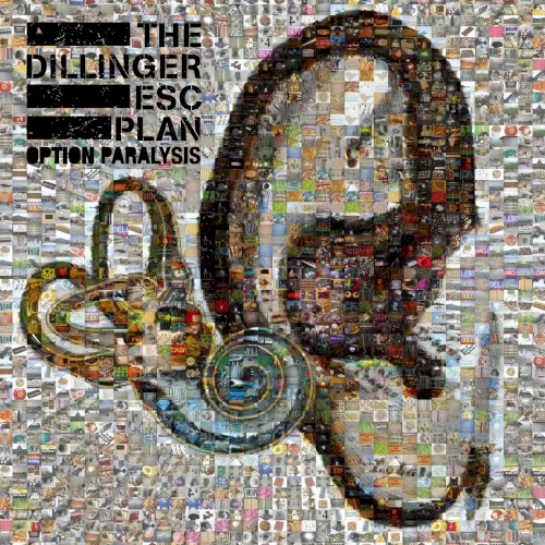 The Dillinger Escape Plan - Option Paralysis